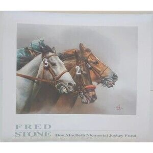 Fred Stone 1, 2 & 3 Race Horses Don Macbeth Memorial Jockey Fund Print 29"x25.5"